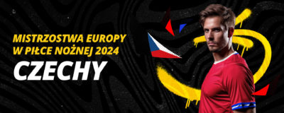CZECHY – MISTRZOSTWA EUROPY W PIŁCE NOŻNEJ 2024 | KOMPENDIUM KIBICA