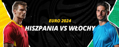 Hiszpania – Włochy EURO 2024 | LV BET Blog