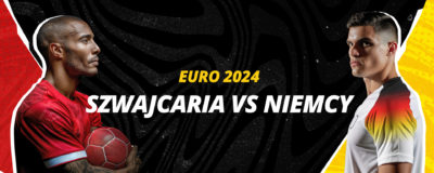 Szwajcaria – Niemcy EURO 2024 | LV BET Blog