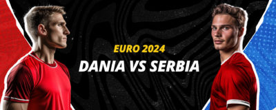 Dania – Serbia EURO 2024 | LV BET Blog