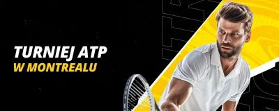 Turniej ATP w Montrealu 2024 | LV BET Blog