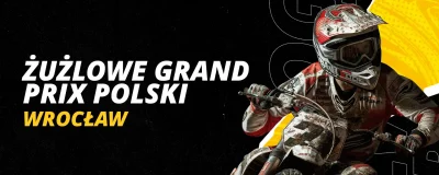 ŻUŻLOWE GRAND PRIX POLSKI WE WROCŁAWIU 2024