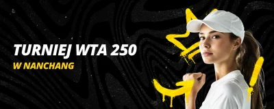 Turniej WTA 250 w Nanchang 2024 | LV BET Blog