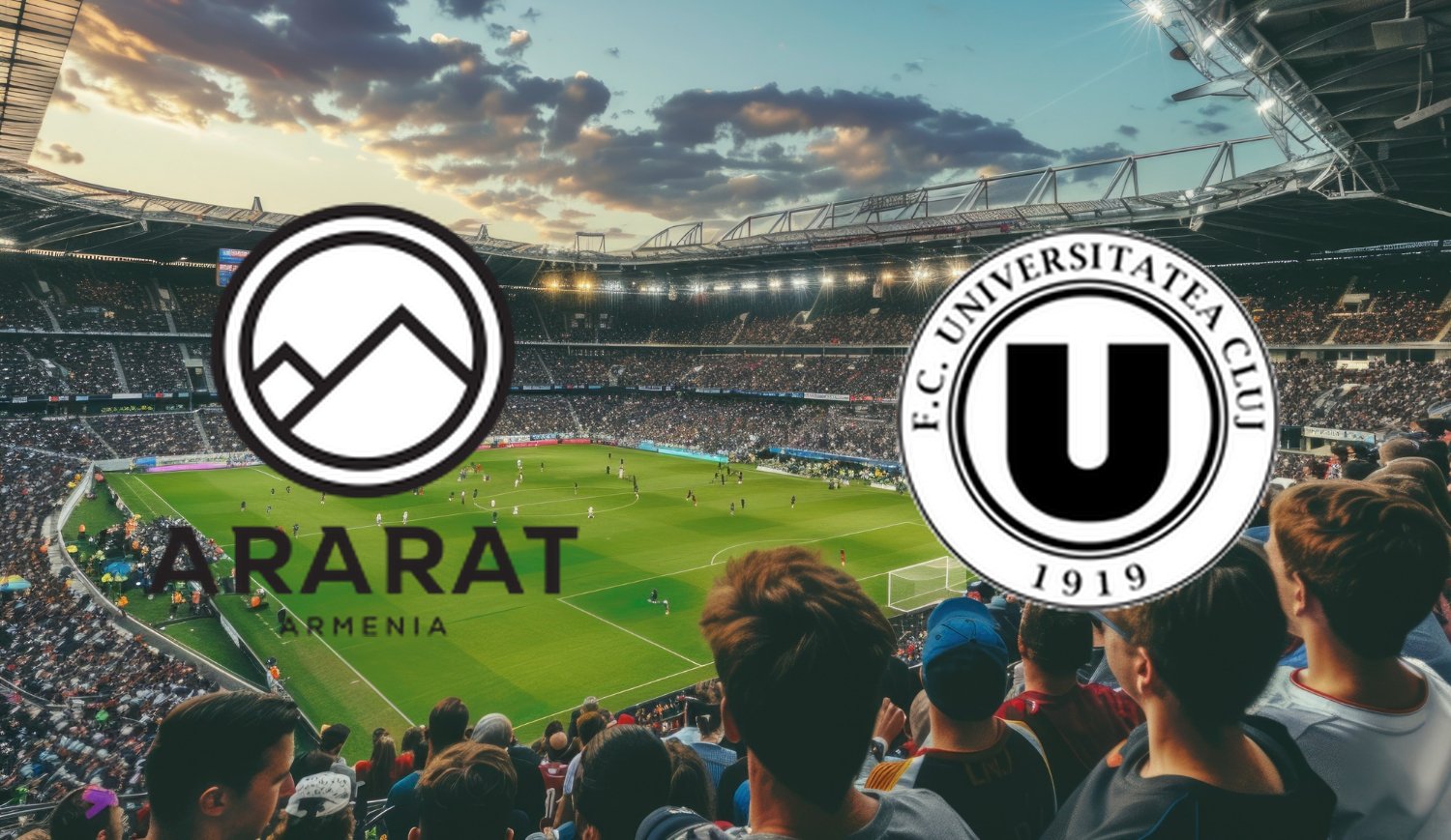 Ararat-Armenia – Universitatea Cluj (2025-07-24 18:00) Kursy, Typy – Kto będzie lepszy?