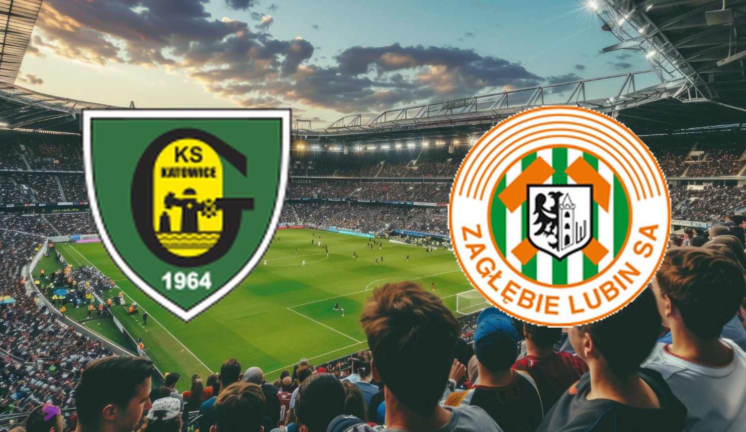 GKS Katowice – Zaglebie Lubin (2025-07-28 19:00) Kursy, Typy – Kto będzie lepszy?