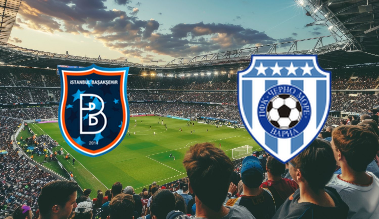 Istanbul Basaksehir- Cherno More Varna (2025-07-31 19:45) Kursy, Typy – Kto będzie lepszy?
