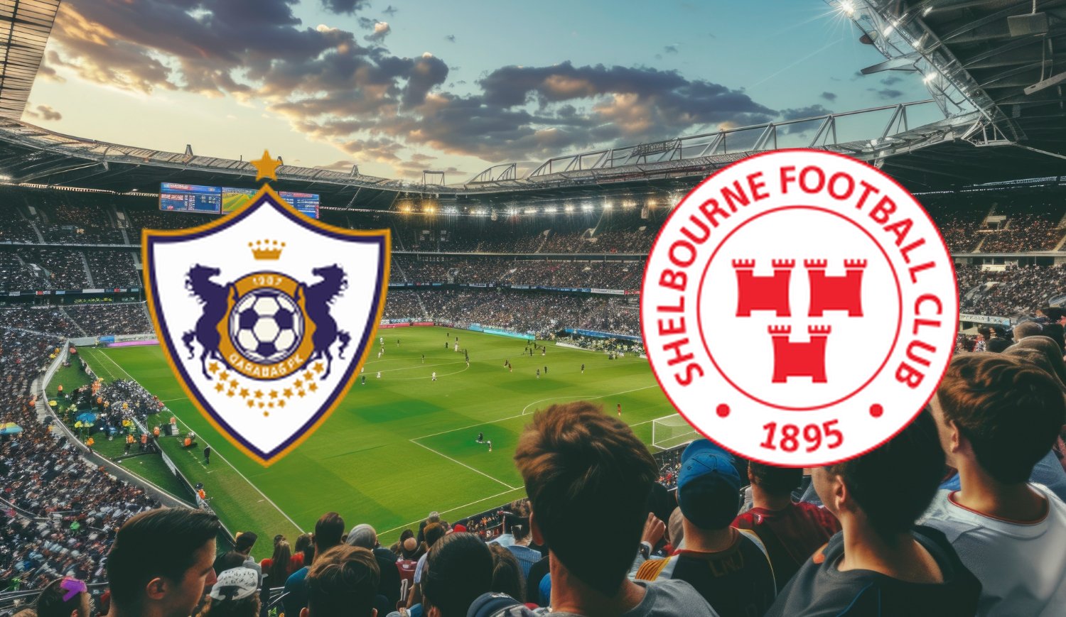 Qarabag- Shelbourne ( 2025-07-30 18:00 ) Kursy, Typy – Kto będzie lepszy?