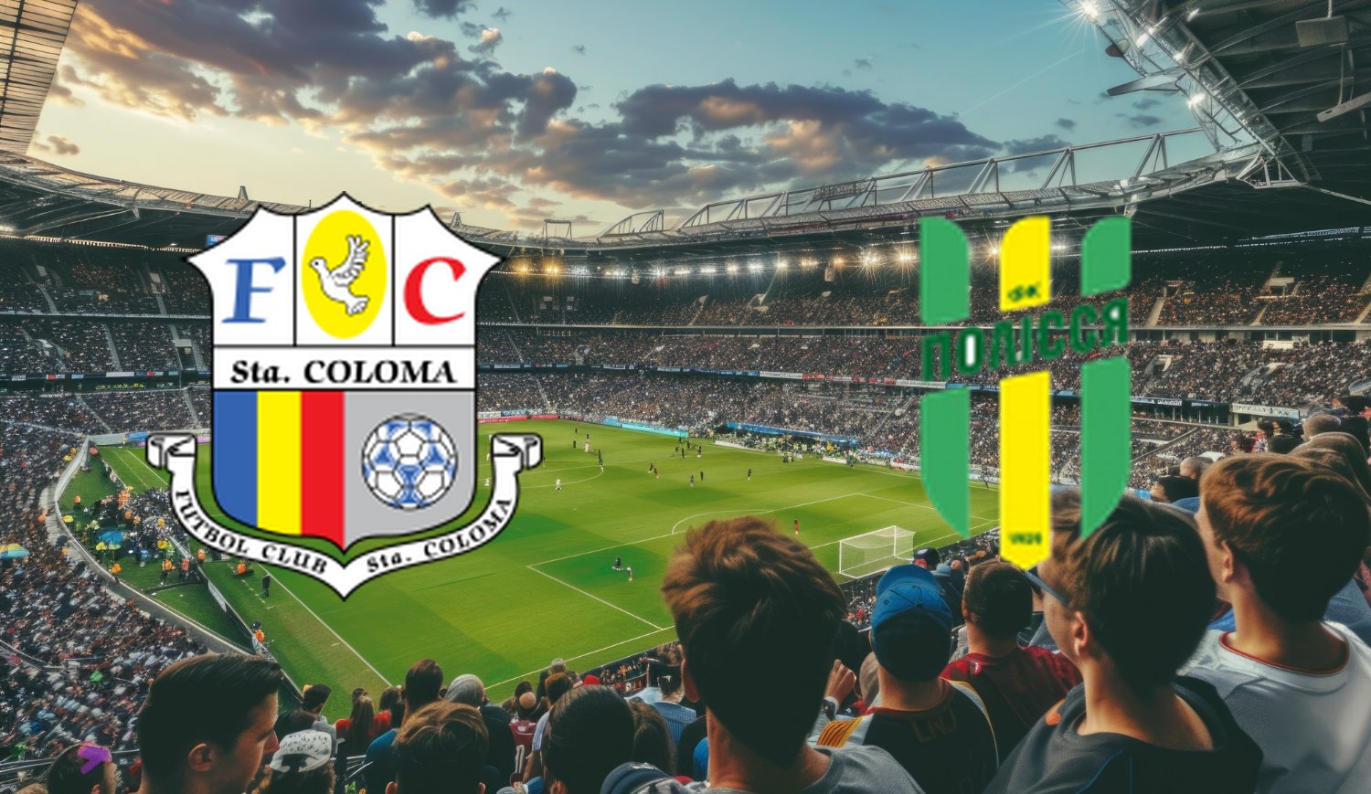 FC Santa Coloma – Polessya (2025-07-31 18:00) Kursy, Typy – Kto będzie lepszy?