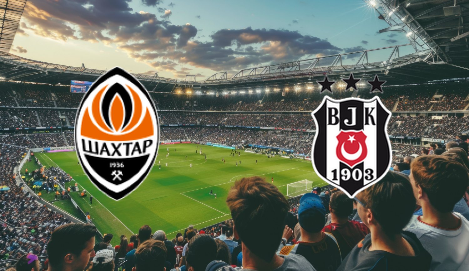 Shakhtar Donetsk – Besiktas (2025-07-31 20:00) Kursy, Typy – Kto będzie lepszy?