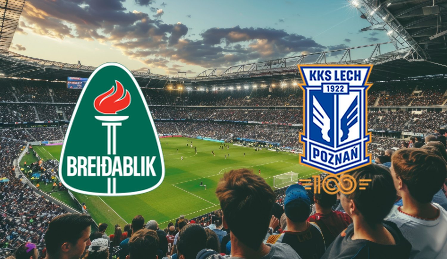 Breidablik – Lech Poznań (2025-07-30 20:30) Kursy, Typy – Kto będzie lepszy?