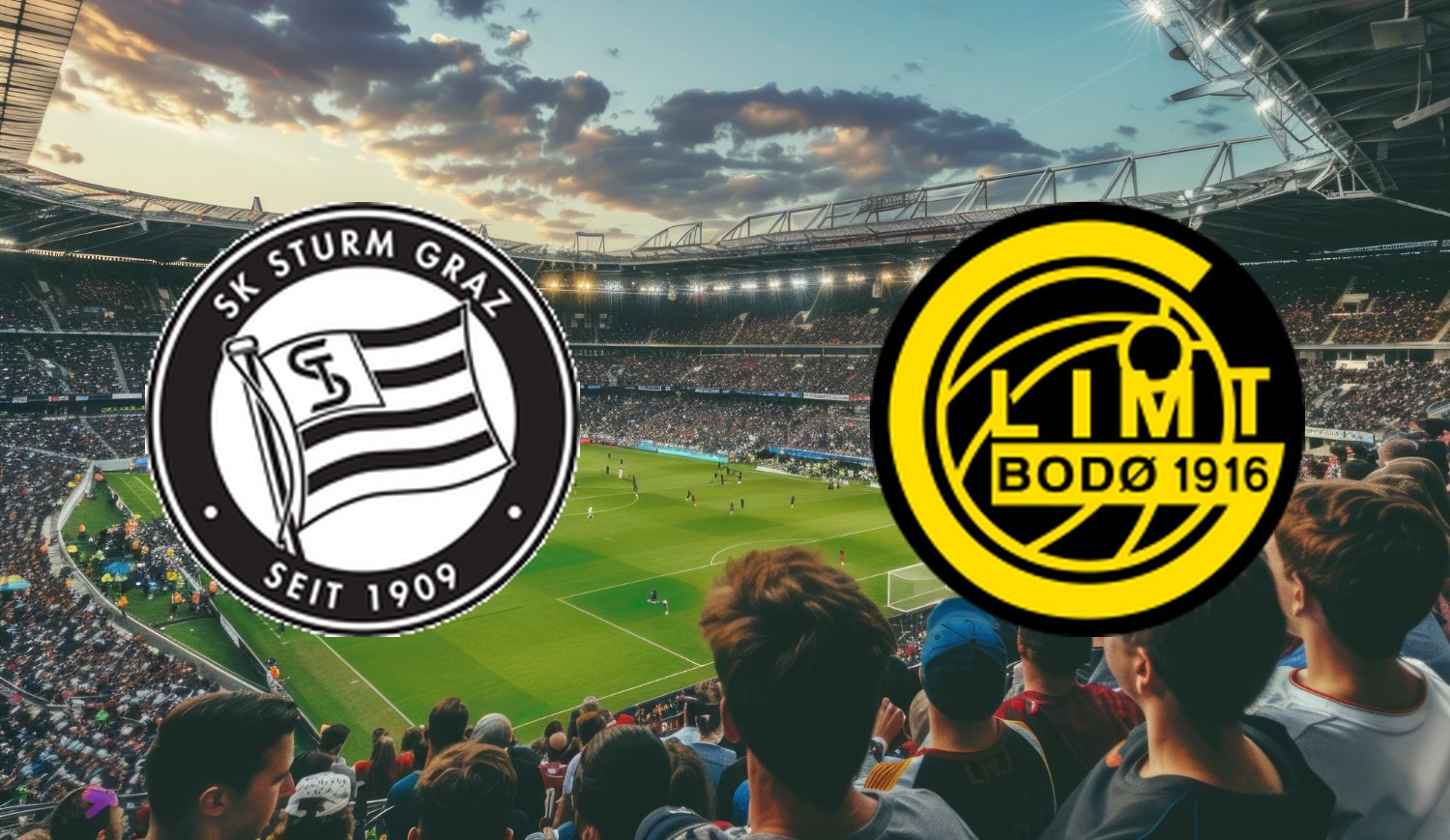 Sturm Graz- Bodo/Glimt ( 2025-08-26 21:00 ) Kursy, Typy – Kto będzie lepszy?