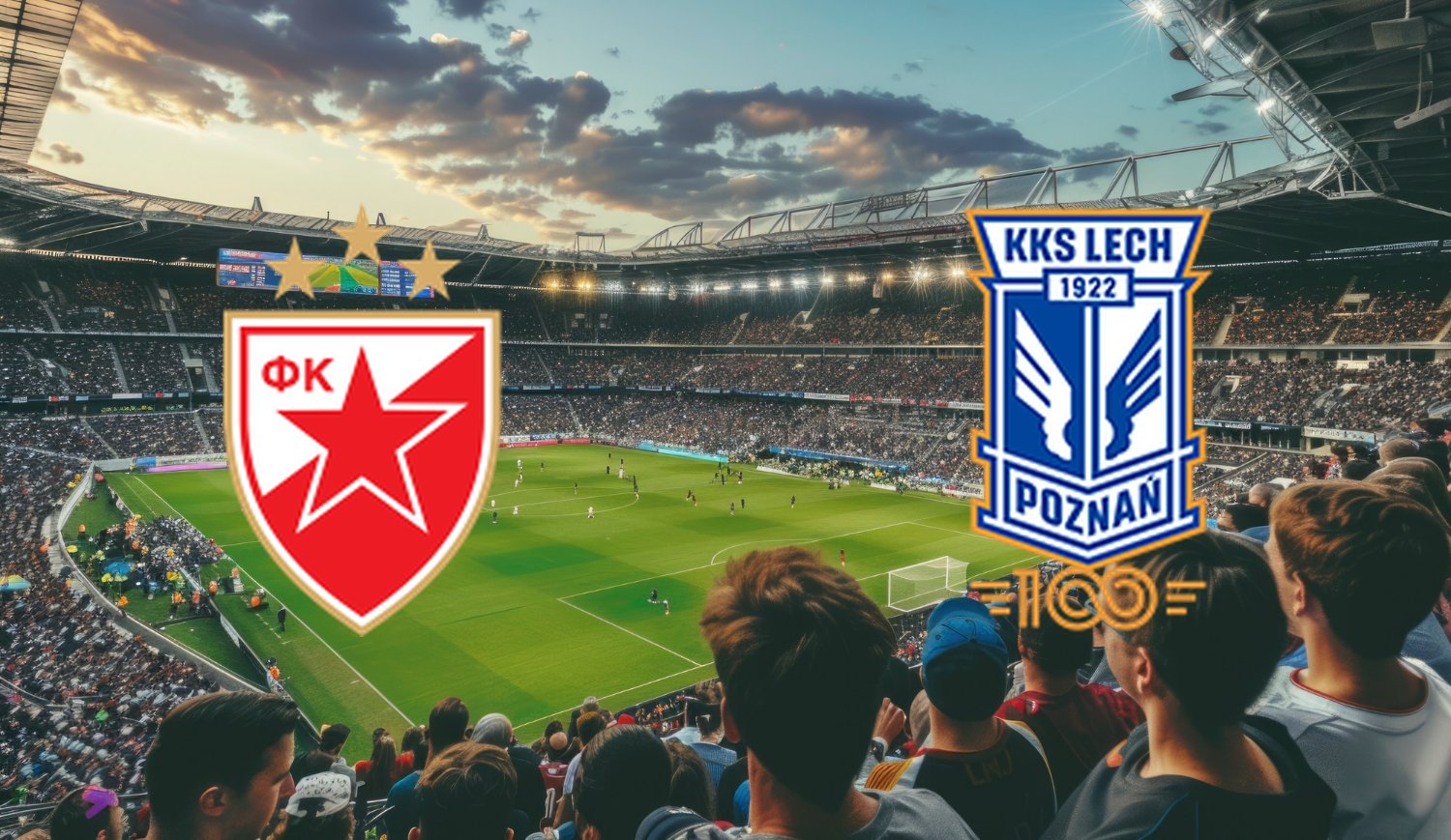 FK Crvena Zvezda – Lech Poznań (2025-08-12 21:00) Kursy, Typy – Kto będzie lepszy?