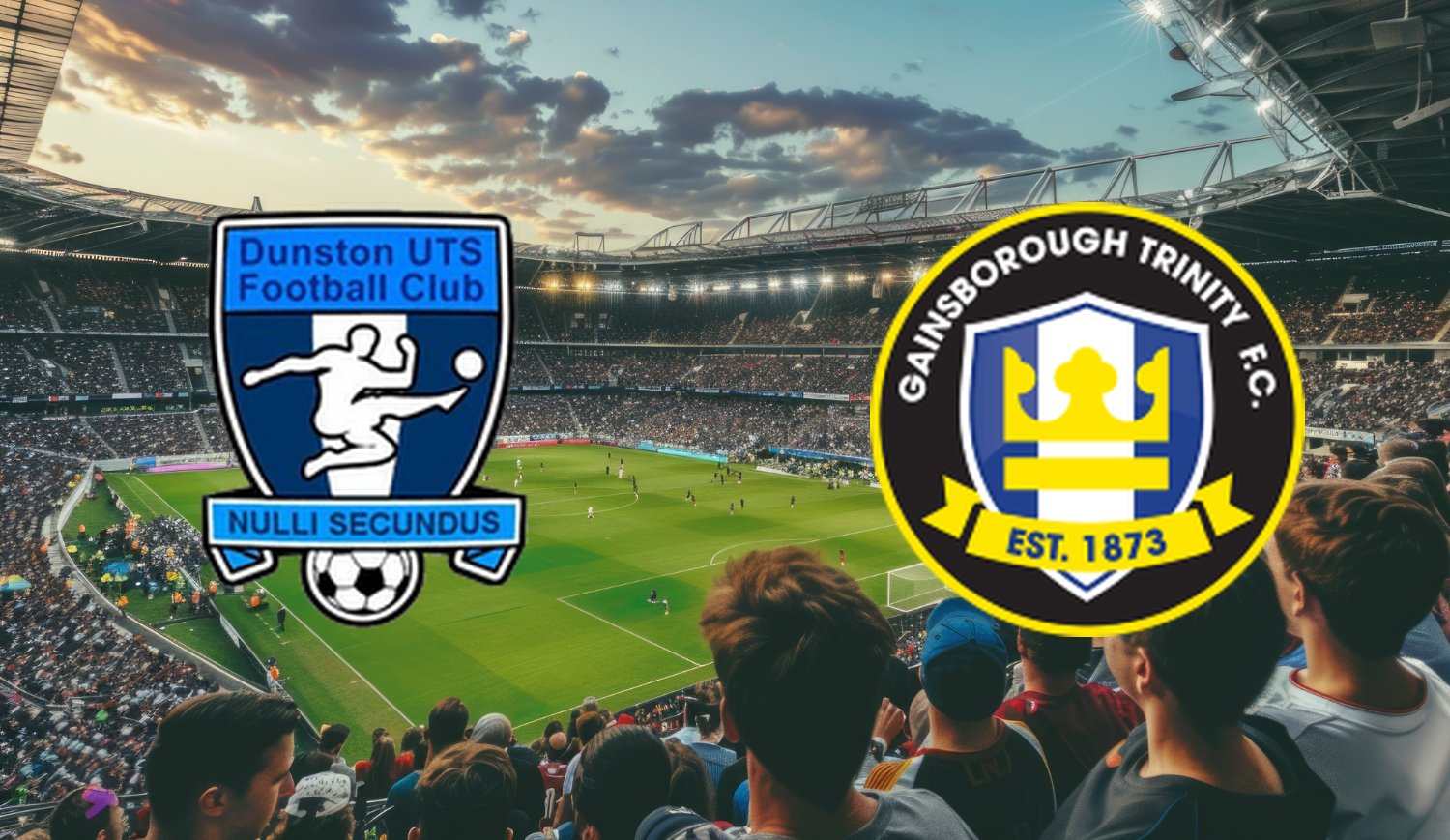 Dunston UTS- Gainsborough Trinity ( 2025-09-27 16:00 ) Kursy, Typy – Kto będzie lepszy?