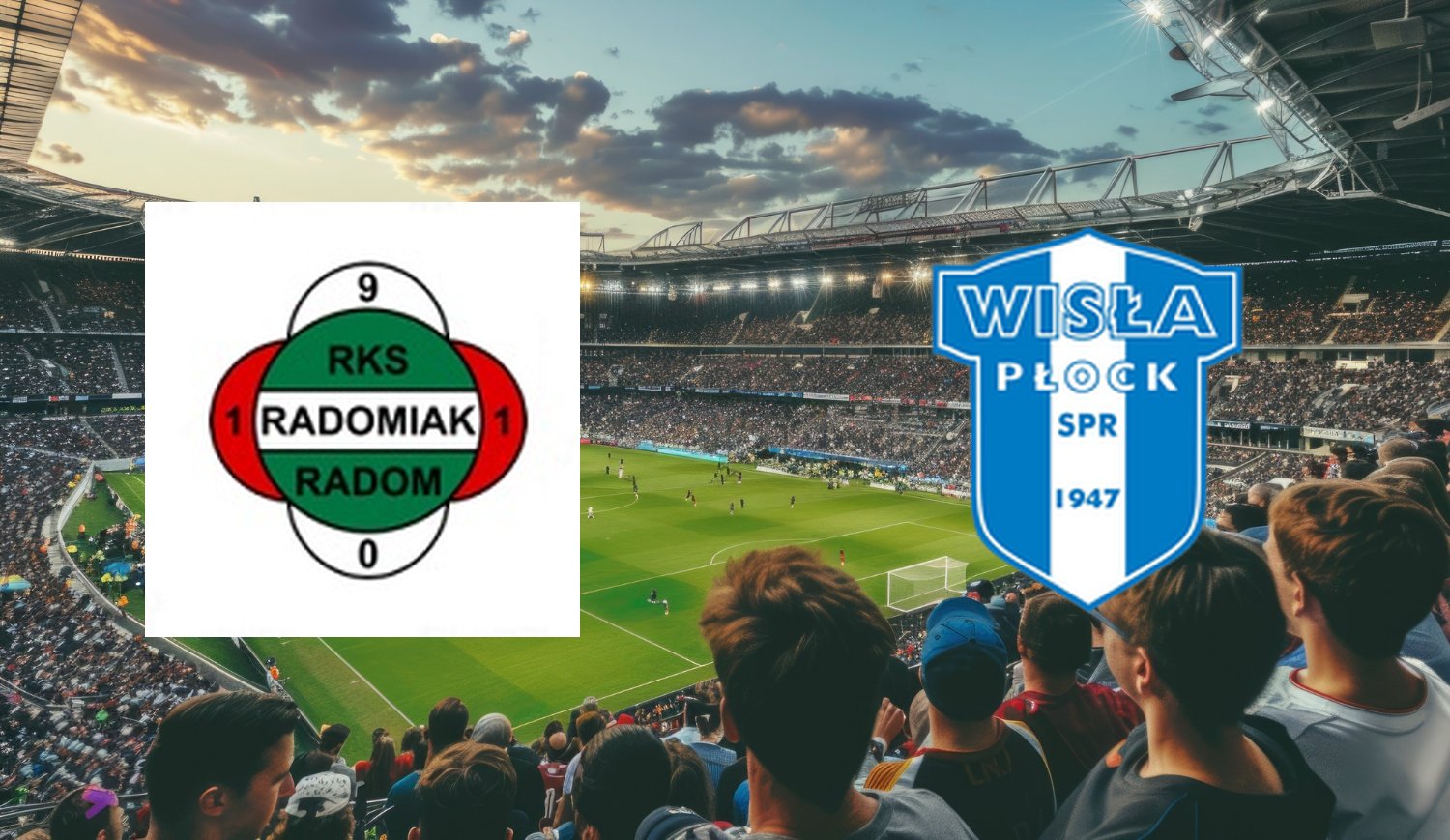 Radomiak Radom – Wisła Płock (2025-10-27 20:00) Kursy, Typy – Kto będzie lepszy?