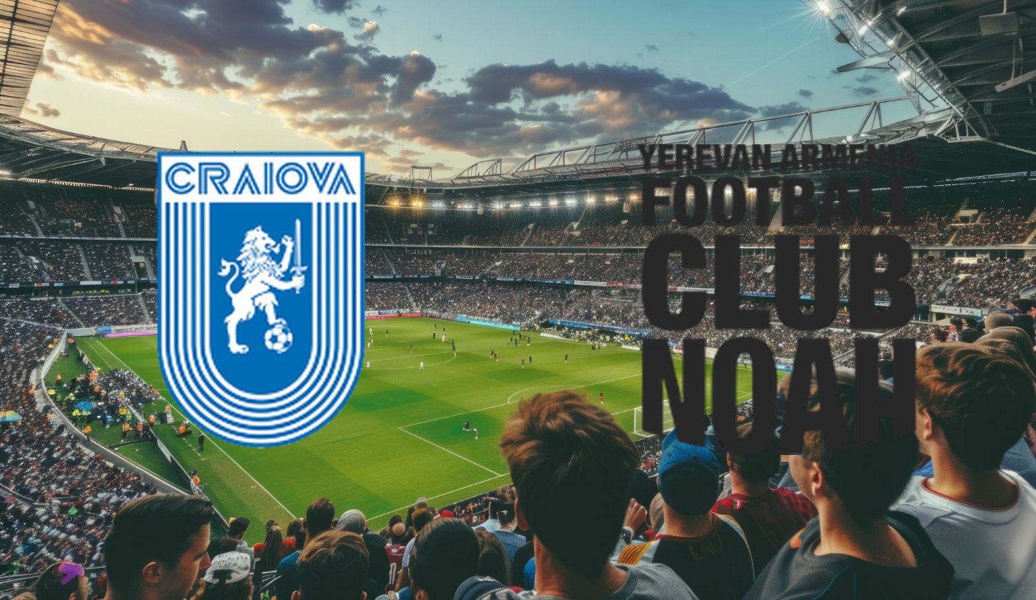 Universitatea Craiova – FC Noah (2025-10-23 21:00) Kursy, Typy – Kto będzie lepszy?