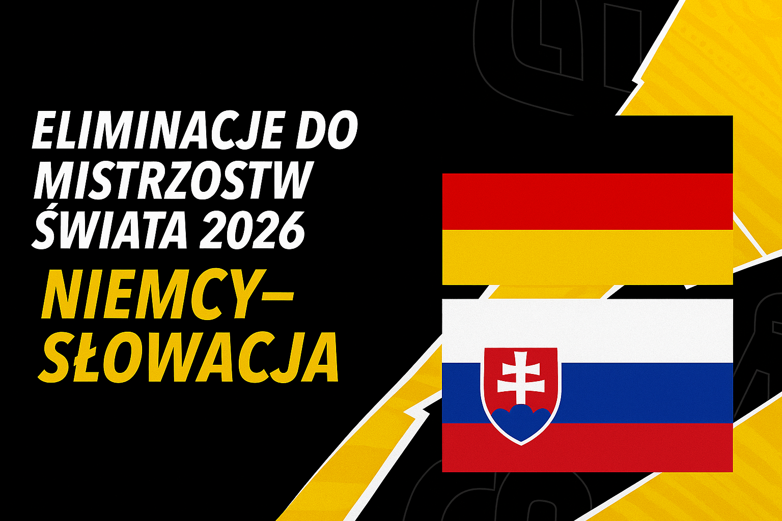 Eliminacje do Mistrzostw Świata 2026: Niemcy – Słowacja