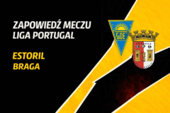 Estoril – Braga