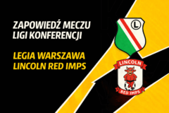 Legia Warszawa - Lincoln Red Imps