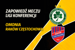 Omonia - Raków Częstochowa