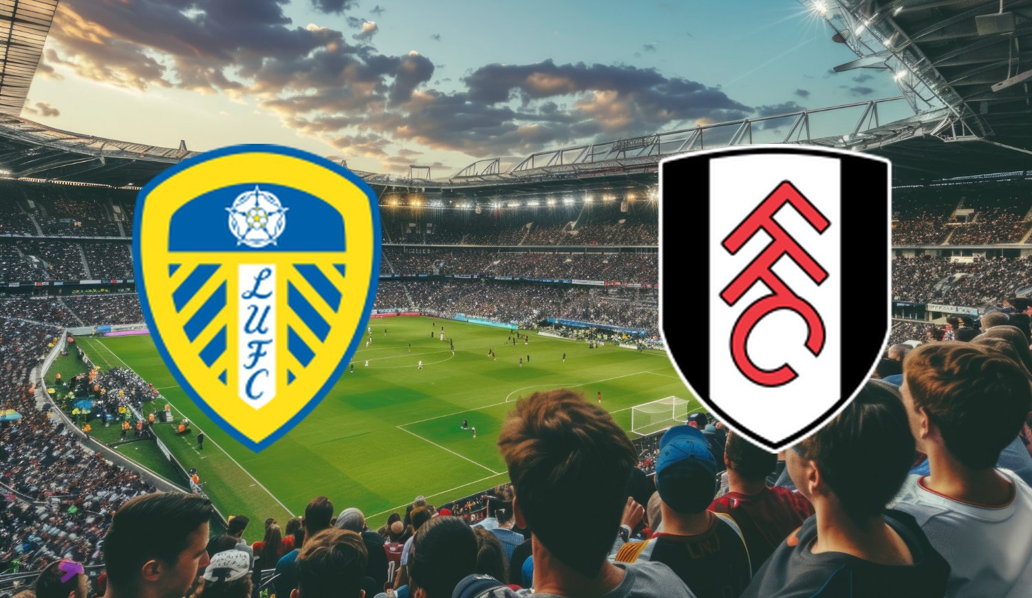 Leeds – Fulham (2026-01-17 17:00) Kursy, Typy – Kto będzie lepszy?