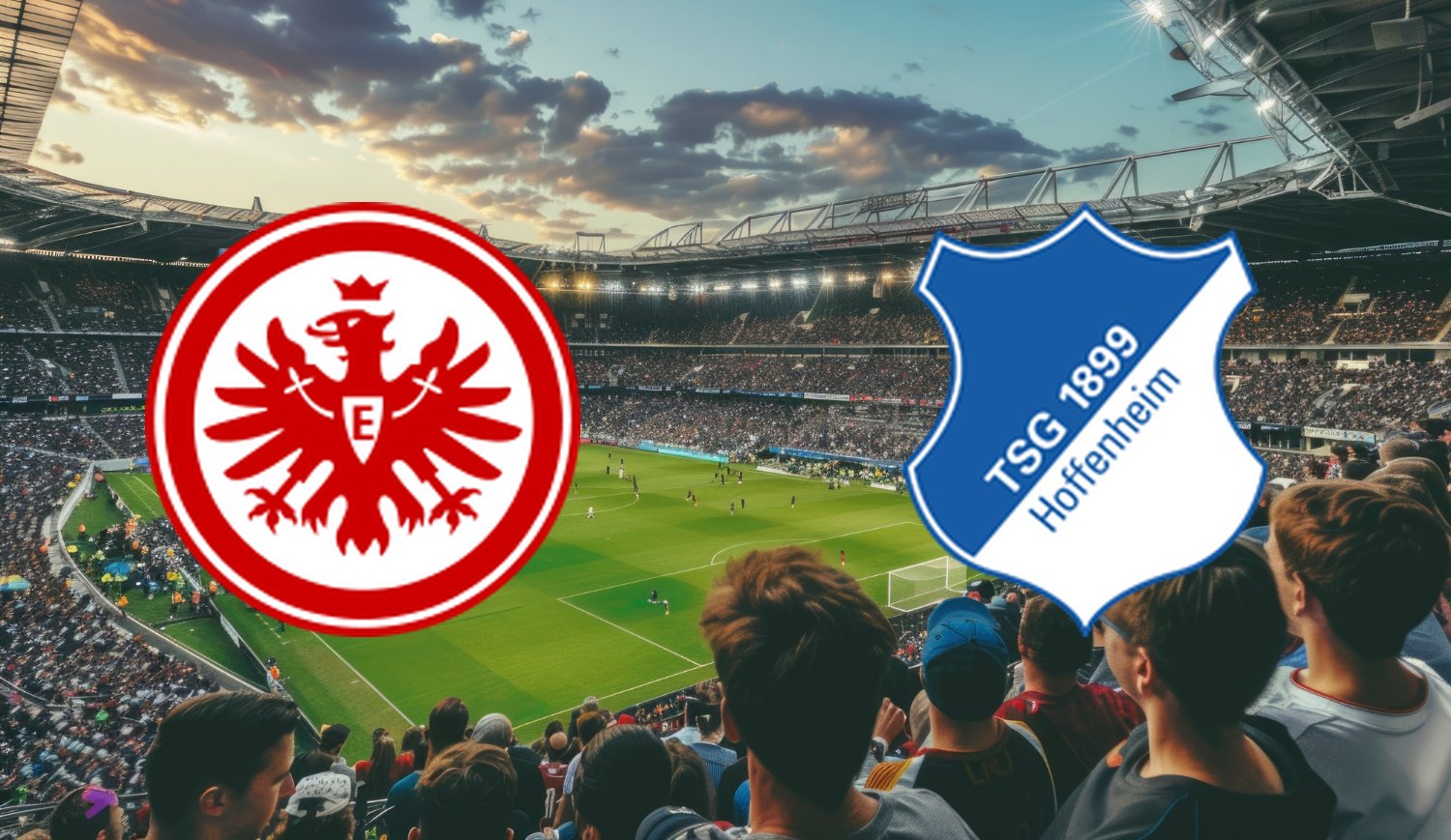 Eintracht Frankfurt- 1899 Hoffenheim ( 2026-01-24 16:30 ) Kursy, Typy – Kto będzie lepszy?