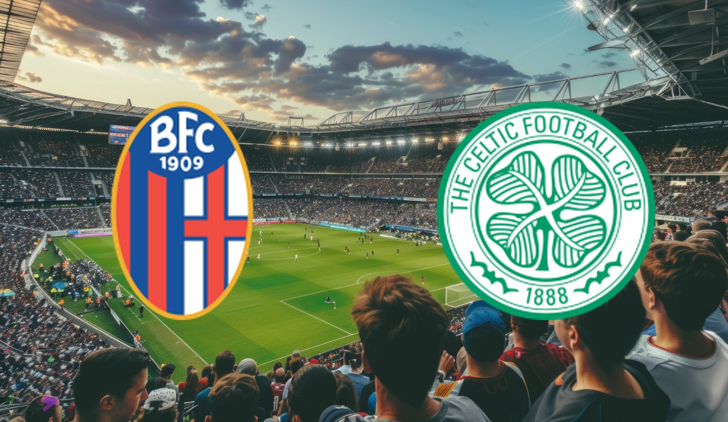 Bologna – Celtic (2026-01-22 19:45) Kursy, Typy – Kto będzie lepszy?
