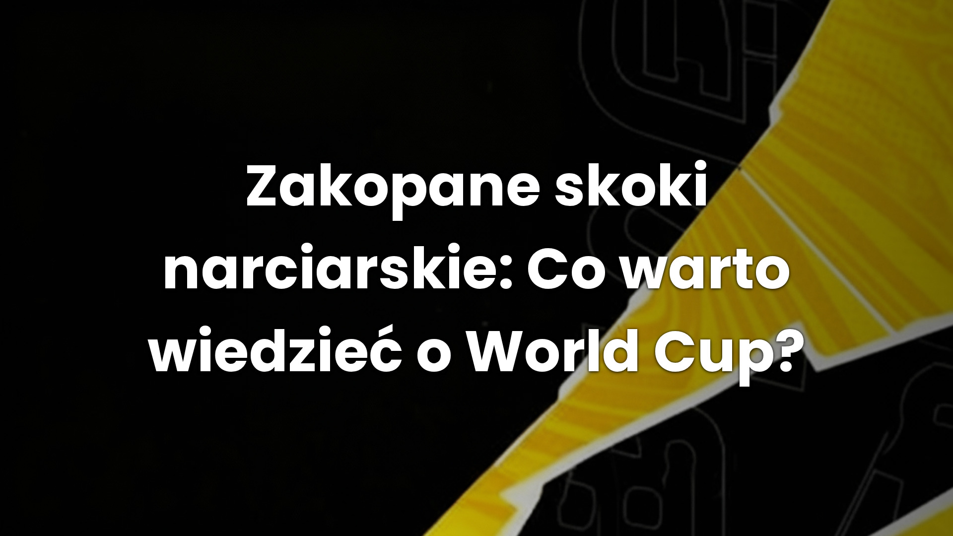Zakopane skoki narciarskie: Co warto wiedzieć o World Cup?