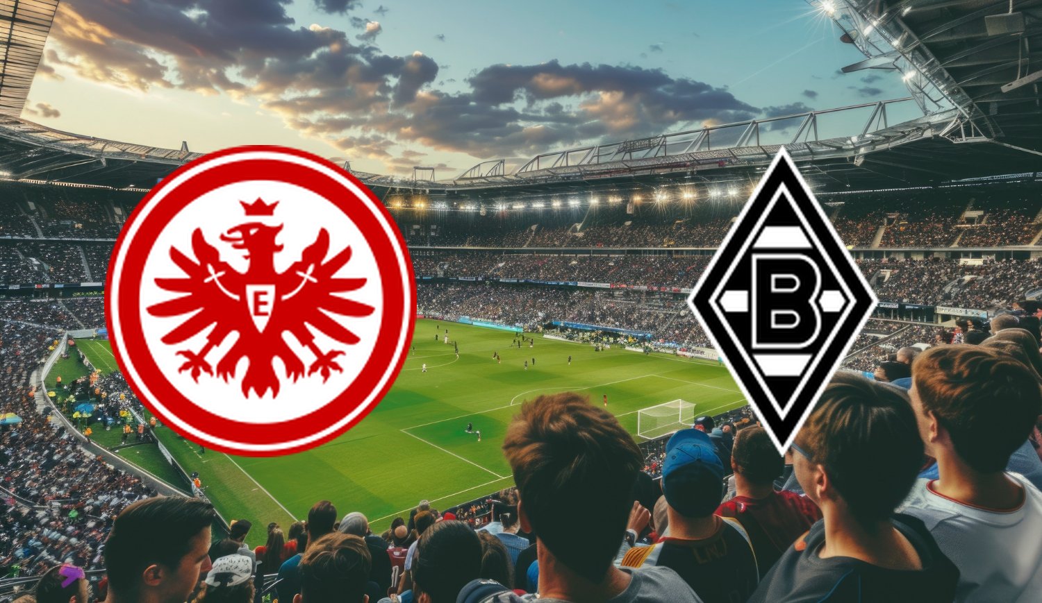 Eintracht Frankfurt- Borussia Mönchengladbach ( 2026-02-14 16:30 ) Kursy, Typy – Kto będzie lepszy?