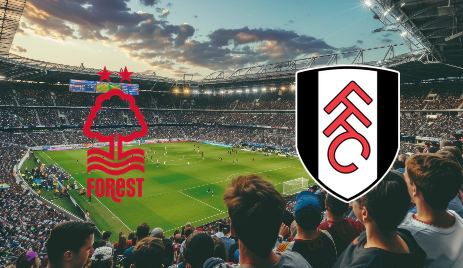 Nottingham Forest – Fulham (2026-03-15 16:00) Kursy, Typy – Kto będzie lepszy?
