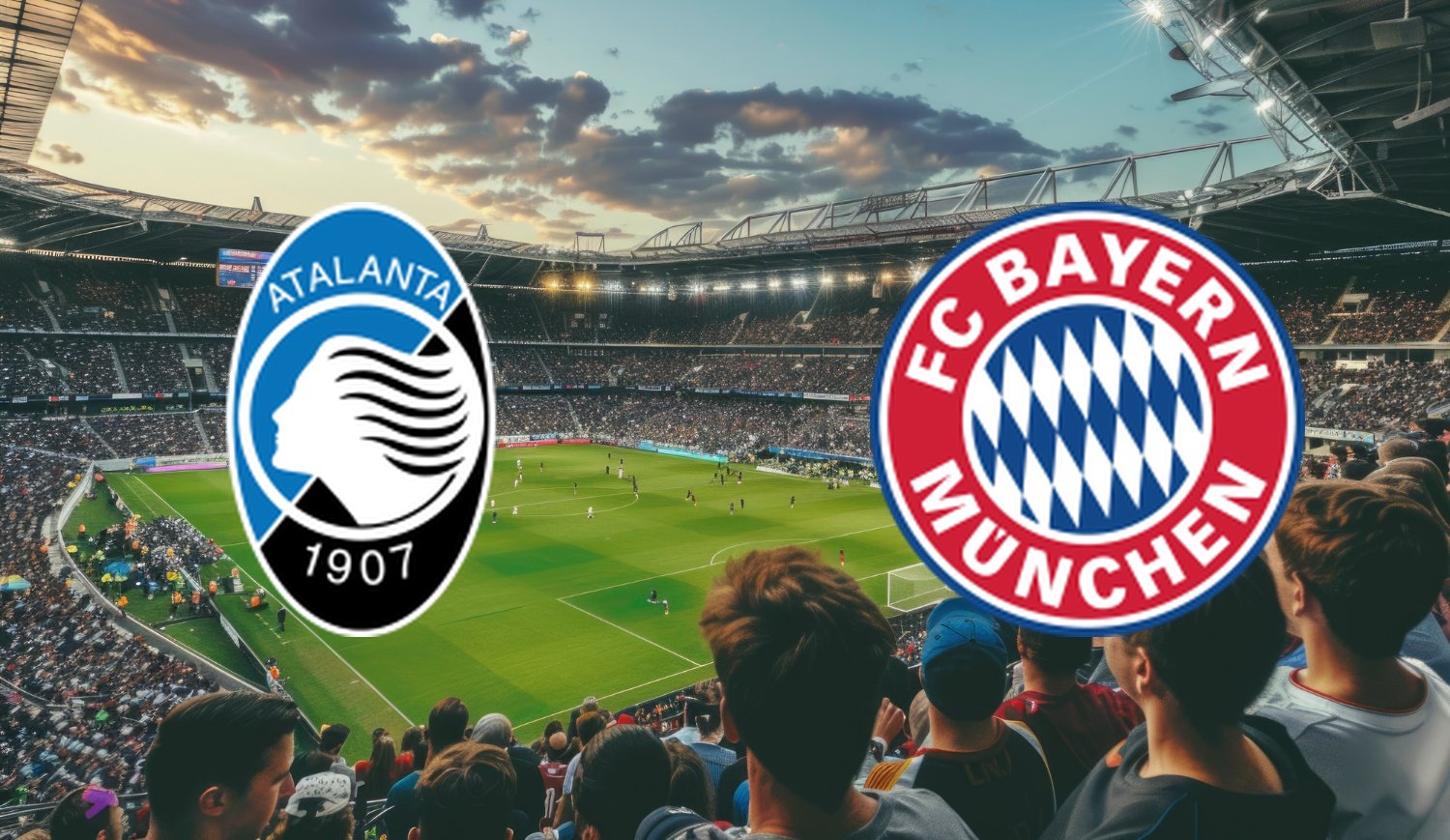 Atalanta – Bayern München (2026-03-10 22:00) Kursy, Typy – Kto będzie lepszy?