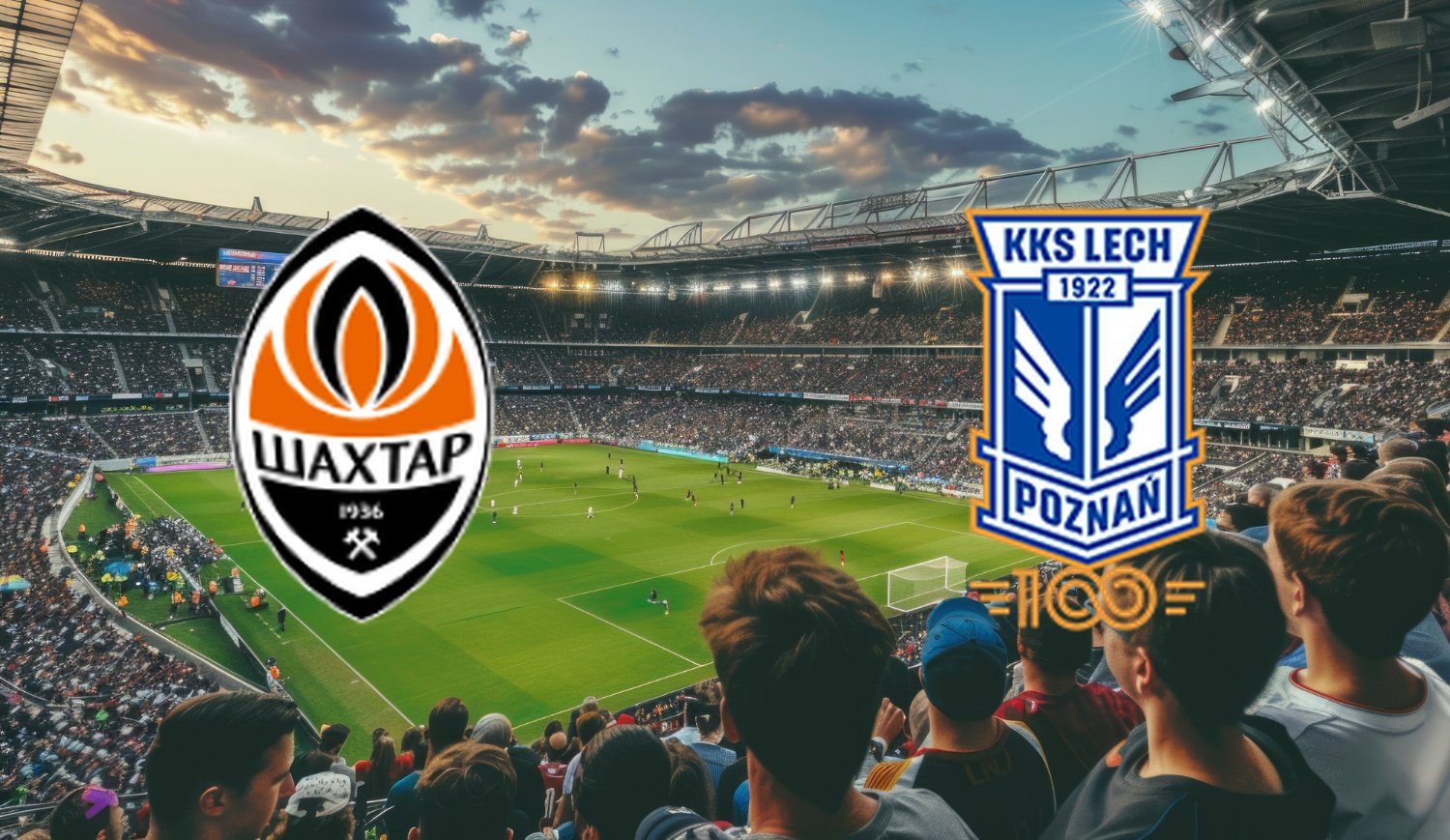 Shakhtar Donetsk – Lech Poznań (2026-03-19 22:00) Kursy, Typy – Kto będzie lepszy?