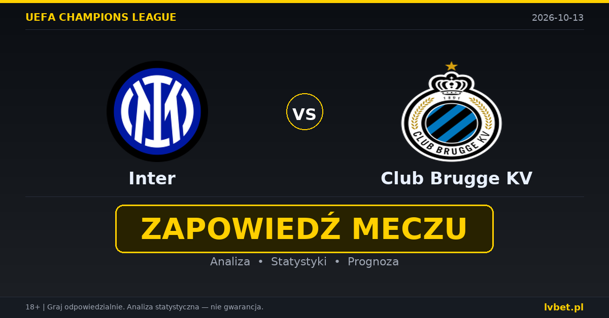Inter – Club Brugge KV: typy, kursy, zapowiedź (13.10.2026) Inter – Club Brugge KV: typy, kursy, zapowiedź (13.10.2026)